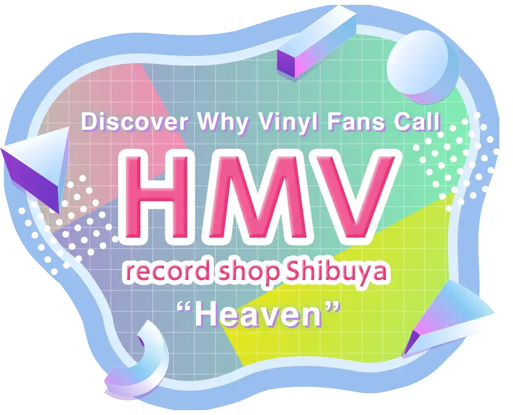 Discover Why Vinyl Fans Call HMV Record Shop Shibuya “Heaven”