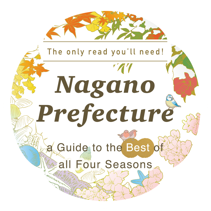 The only read you’ll need! Nagano Prefecture: a Guide to the Best of all Four Seasons